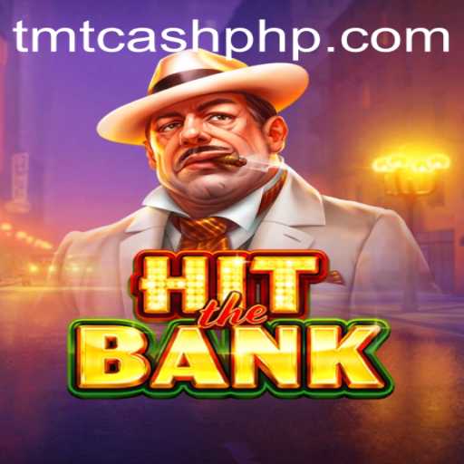 HitTheBank: The Thrilling Adventure of TMTCash